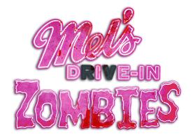 Mels DIE IN Zombies.png
