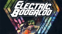 electric-boogaloo-main.jpg